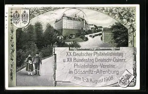 AK Gössnitz-Altenburg, 20. Deutscher Philatelistentag u. 12. Bundestag Dt.-Österr. Philatelisten-Vereine 1908, Ganzsache