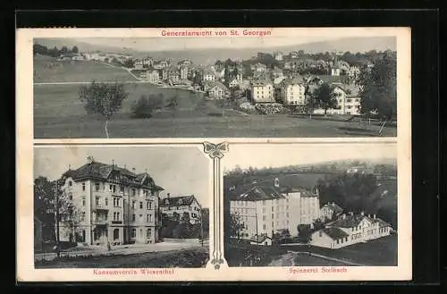 AK St. Georgen, Konsumverein Wiesenthal und Spinnerei Steinach