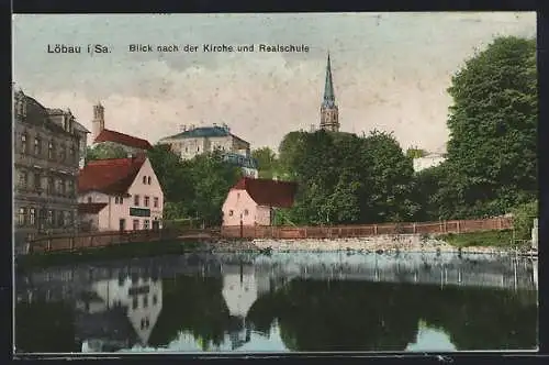 AK Löbau i. S., Blick vom Teich zur Kirche und Realschule