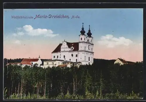 AK Maria-Dreieichen /N.-Oe., Blick auf die Wallfahrtskirche