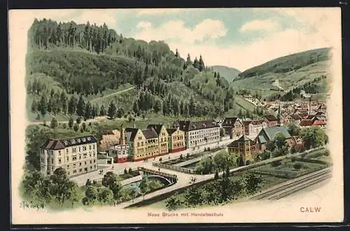 Künstler-AK Eugen Felle: Calw, Neue Brücke mit Handelsschule