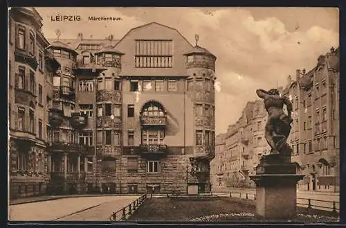 AK Leipzig, Märchenhaus, Statue und Strasse