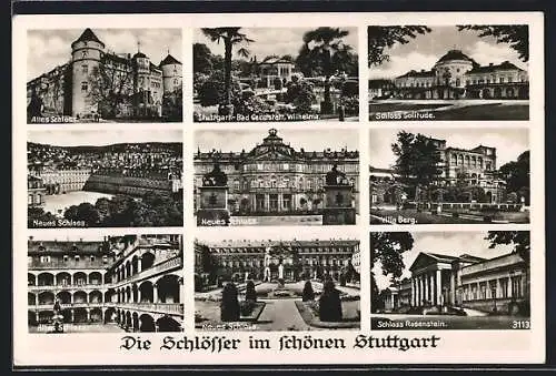 AK Stuttgart, Altes Schloss, Schloss Solitude, Neues Schloss und Villa Berg