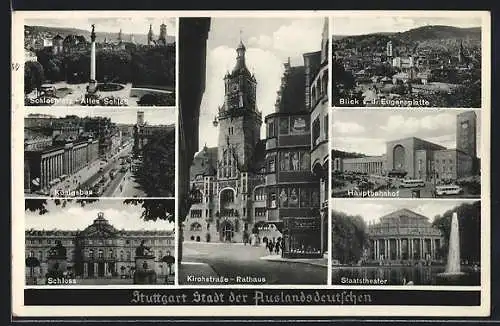 AK Stuttgart, Kirchstrasse mit Rathaus, Hauptbahnhof und Staatstheater