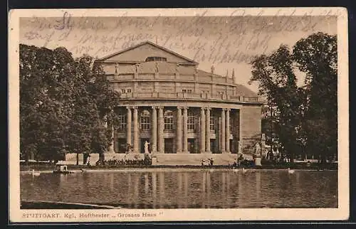 AK Stuttgart, Grosses Haus des Kgl. Hoftheaters