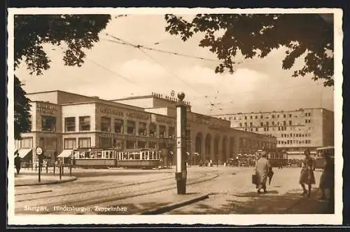 AK Stuttgart, Strassenbahn vor dem Hindenburg- und Zeppelinbau