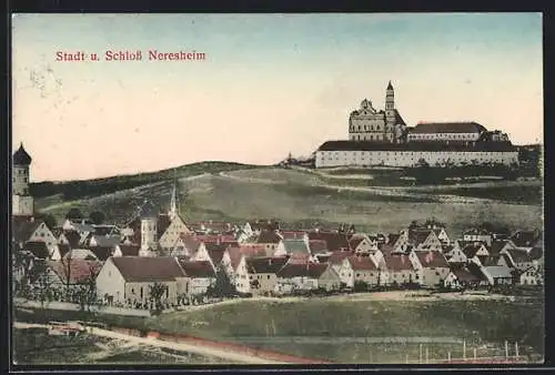 AK Neresheim, Ortsansicht mit dem Schloss