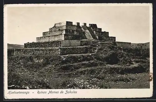 AK Huehuetenango, Ruinas Mames de Zakuleu