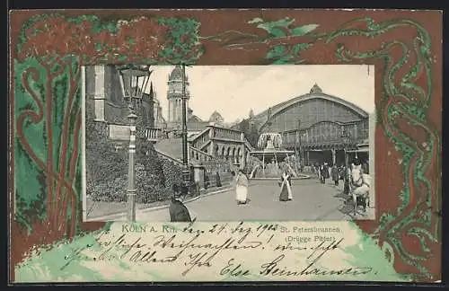 AK Köln a. Rh., St. Petersbrunnen, Passepartout