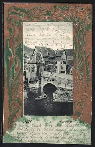 AK Calw, Blick auf die Brückenkapelle, geprägtes Jugendstil-Passepartout