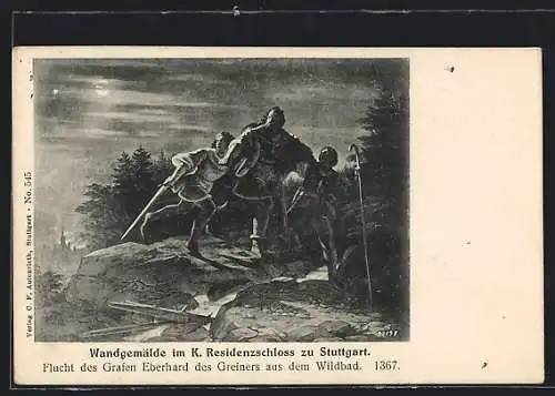 AK Stuttgart, Königliches Residenzschloss, Wandgemälde, Flucht des Grafen Eberhard