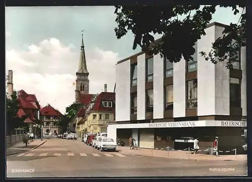 AK Schwabach, 600 Jahre Stadt Schwabach, Strasse Rathausgasse mit Bayerischer Vereinsbank