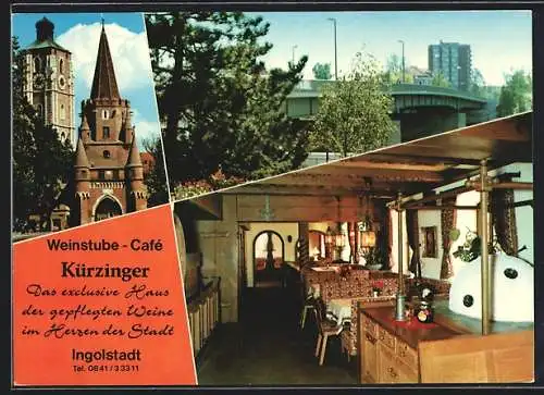 AK Ingolstadt, Weinstube-Cafe Kürzinger, Strasse Höllbräugasse 1, Innenansicht, Kirche, Brücke