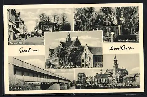 AK Leer /Ostfr., Mühlenstrasse, Gymnasium, Emsbrücke, Alte Waage, Börse und Rathaus