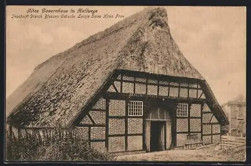 AK Hollwege, Altes Bauernhaus mit Inschrift Dierck Blessen