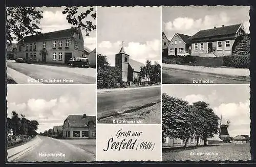 AK Seefeld / Oldenburg, Blick auf Hotel Deutsches Haus, Kirche, Hauptstrasse und Dorfmotiv
