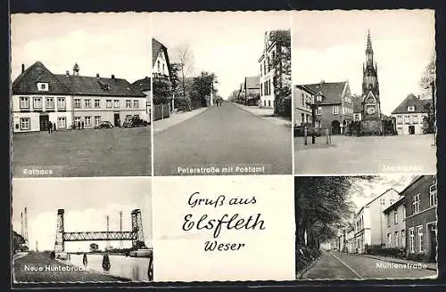 AK Elsfleth, Rathaus, Peterstrasse mit Postamt und Neue Huntebrücke