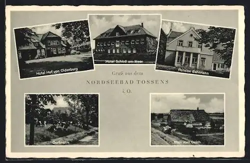 AK Tossens i. O., Hotel Hof von Oldenburg, Pension Bahlmann, Hotel Schloss am Meer