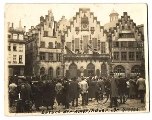 Fotografie unbekannter Fotograf, Ansicht Frankfurt / Main, Delegation der USA zu Besuch am Römer 1926