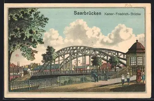 AK Saarbrücken, Kaiser-Friedrich-Brücke mit Passanten