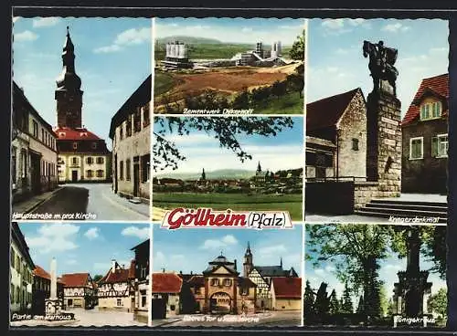AK Göllheim /Pfalz, Hauptstrasse, Zementwerk Dykerhoff, Oberes Tor und Königskreuz