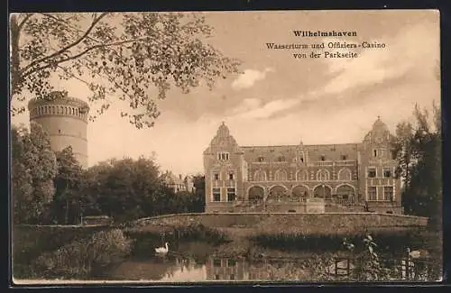 AK Wilhelmshaven, Wasserturm und Offiziers-Casino von der Parkseite