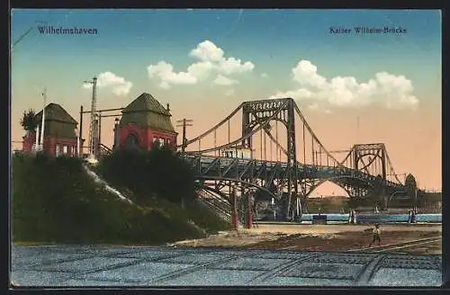 AK Wilhelmshaven, Kaiser Wilhelm-Brücke