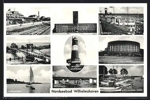 AK Wilhelmshaven, Hafen, Südstrand, Rathaus & Arngast-Leuchtturm