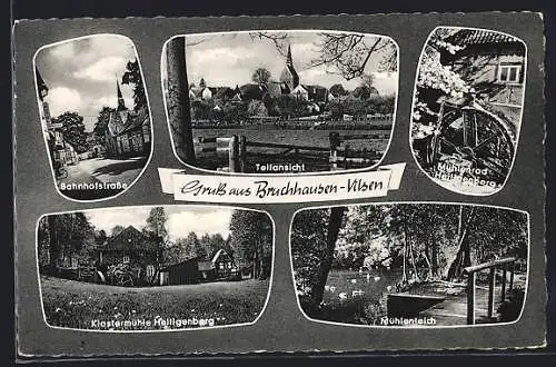 AK Bruchhausen-Vilsen, Bahnhofstrasse, Klostermühle Heiligenberg, Mühlenteich