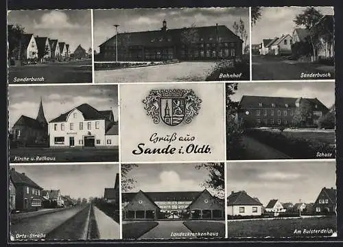 AK Sande i. Oldb., Sanderbusch, Bahnhof, Schule und Landeskrankenhaus