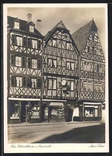 AK Trier, Fachwerkbauten und Geschäft Wilhelm Böhrer am Hauptmarkt
