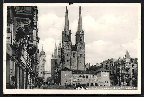 AK Halle a.. d. Saale, Marienkirche mit Hallmarkt