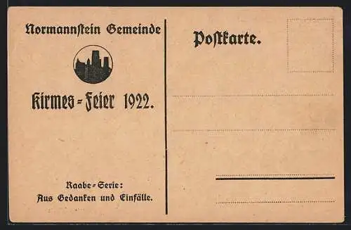 AK Normannstein, Kirmes-Feier 1922, Ortspanorama / Silhouette, Raabe-Serie: Aus Gedanken und Einfälle, Bücher, Spruch