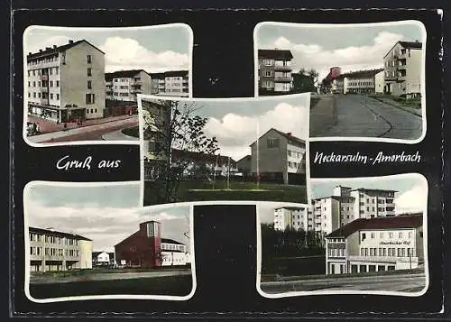 AK Neckarsulm-Amorbach, Amorbacher Hof und Strassenpartien mit Wohnhäusern