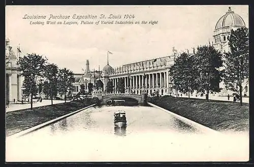 AK St. Louis, Louisiana Purchase Exposition 1904, Looking West on Lagoon, Palaca of Varied Industries on the right
