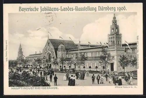 AK Nürnberg, Bayer. Jubiläums-Landes-Ausstellung 1906, Blick zum Hauptindustrie-Gebäude