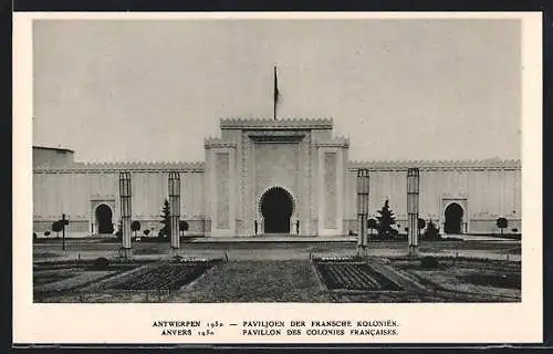 AK Anvers, Exposition 1930, Pavillon des Colonies Francais