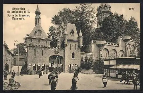AK Bruxelles / Brüssel, Exposition universelle 1910, Porte Kermesse