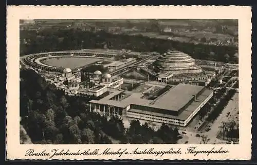 AK Breslau, Jahrhunderthalle, Messehof und Ausstellungsgelände, Fliegeraufnahme