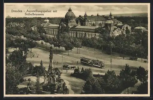 AK Dresden, Ausstellungspalast mit Stübelbrunnen