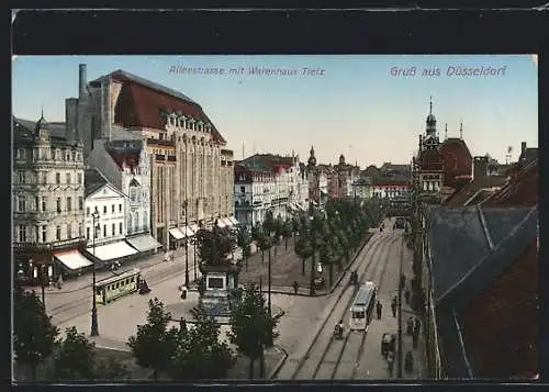 AK Düsseldorf, Alleestrasse mit Warenhaus Tietz und Strassenbahnen