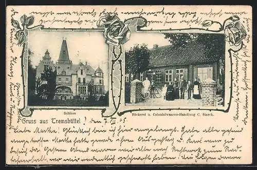 AK Tremsbüttel, Bäckerei und Colonialwaren-Handlung C. Starck, Schloss