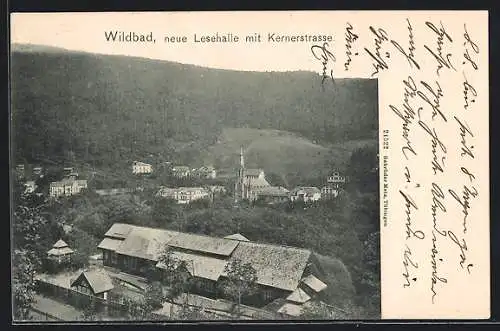 AK Wildbad / Schwarzwald, neue Lesehalle mit Kernerstrasse