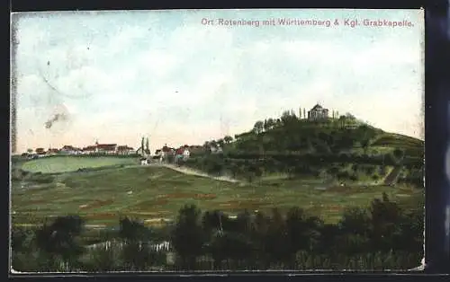 AK Rotenberg / Württemberg, Ortsansicht mit Württemberg und Kgl. Grabkapelle