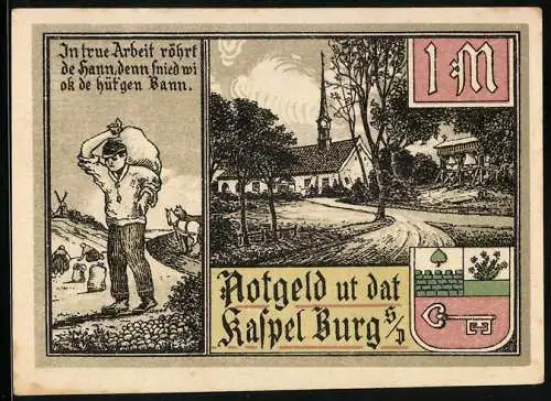 Notgeld Burg /S.-D. 1916, 1 Mark, Ort mit Windmühle, Kirche, Hafenpartie und Bauer auf dem Feld