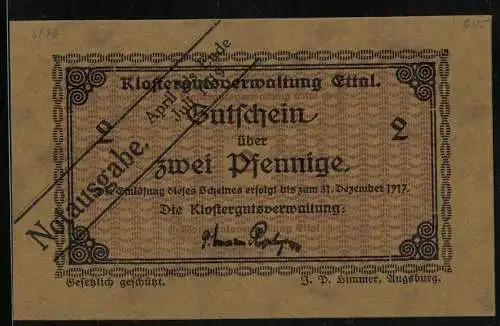 Notgeld Ettal 1917, 2 Pfennig, Unterschrift der Klostergutsverwaltung, Gutschein