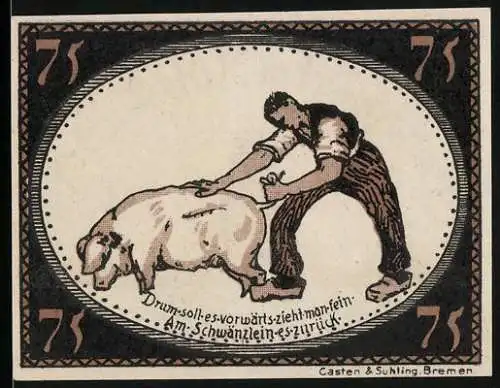 Notgeld Diepholz 1921, 75 Pfennig, Bauer zieht am Schwänzlein des Schweins, Gutschein