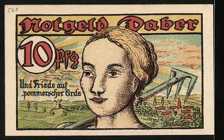 Notgeld Daber i. Pom. 1921, 10 Pfennig, Bildnis einer Bäuerin mit Harke, Wappen