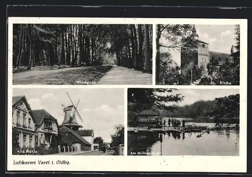AK Varel / Oldenburg, Alte Mühle, Am Mühlenteich, Kirche, Windallee