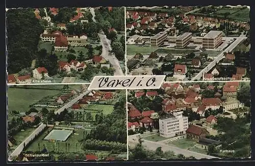 AK Varel / Oldenburg, Aufnahmen vom Altersheim, Schwimmbad, des Rathauses und der Kreisberufsschule
